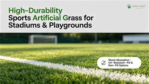 High-Durability Sports Artificial Grass for Stadiums & Playgrounds